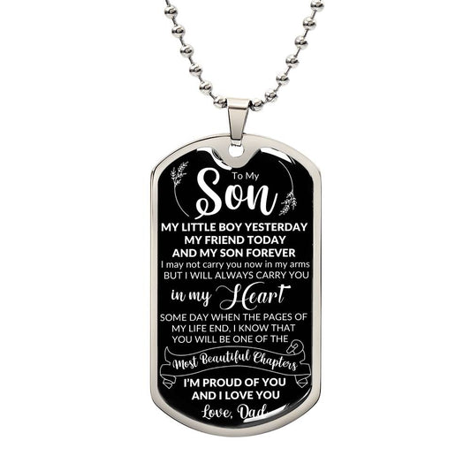 My Son Forever, Dog Tag