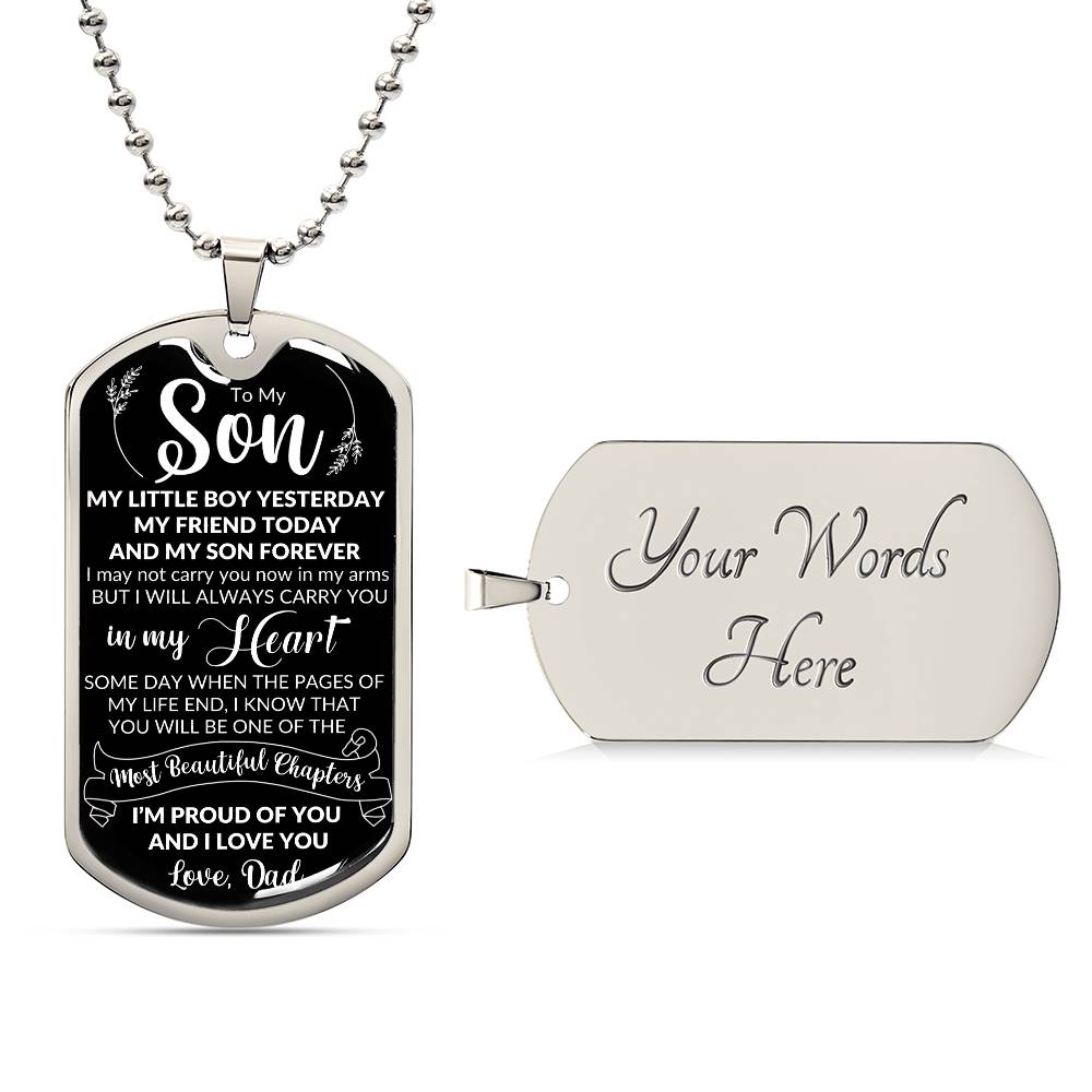 My Son Forever, Dog Tag